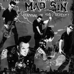 Survival Of The Sickest 2002 Mad Sin sw
